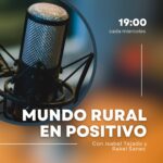 Resumen primera temporada podast Mundo Rural en Positivo